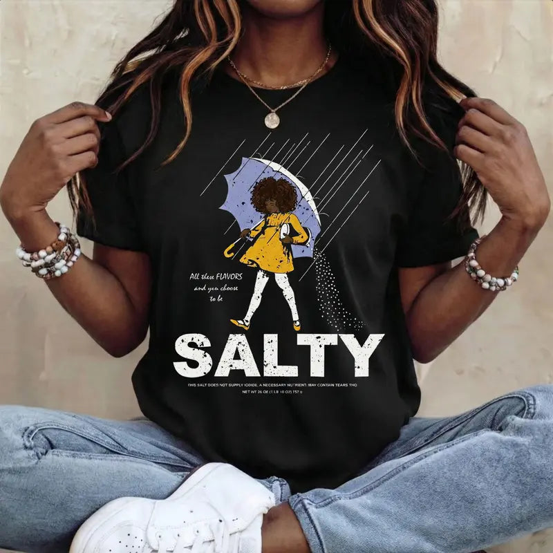 Black Salty girl with umbrella T-Shirt |     Rainy day |     Sarcastic Funny Shirt |     Women's Vintage Tee |     African American |     Gift For Black Women