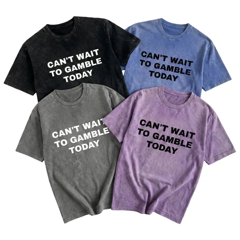 Men's Oversized Heavy Cotton Graphic Tee - Short-Sleeve Print Tops with Funny "Can't Wait To Gamble Today" Design - Casino, Poker - Mens Gifts for Boyfriend - Street Style Summer Outdoor Wear